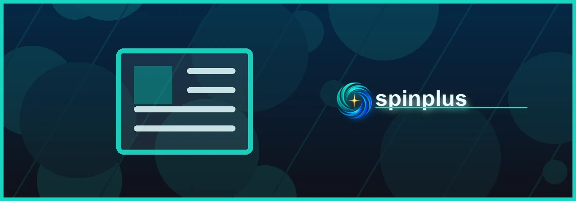 spinplus news full-width visual guide 2