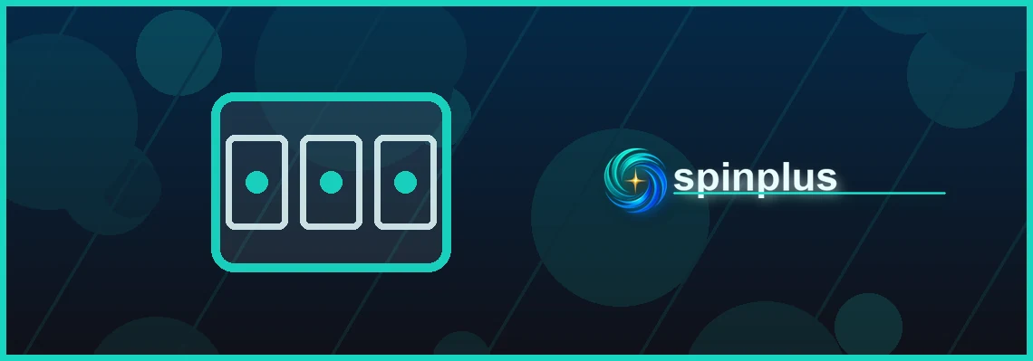 spinplus slots full-width visual guide 2